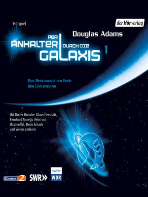 cover image of Per Anhalter durch die Galaxis. Das Restaurant am Ende des Universums